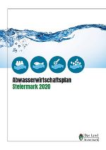 Abwasserwirtschaftsplan Steiermark 2020